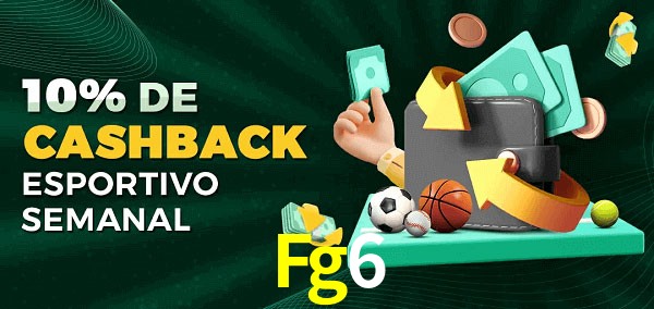 10% de bônus de cashback na Fg6